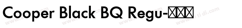 Cooper Black BQ Regu字体转换